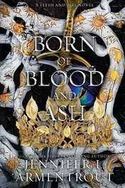 Omslag van Born of Blood and Ash A Flesh and Fire Novel
