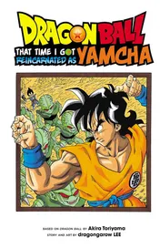 Omslag van Dragon Ball: That Time I Got Reincarnated as Yamcha!