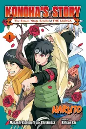 Omslag van Naruto: Konoha's Story—The Steam Ninja Scrolls: The Manga, Vol. 1