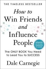 Omslag van How to Win Friends and Influence People Updated For the Next Generation of Leaders