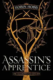Omslag van Assassin's Apprentice (The Illustrated Edition) The Farseer Trilogy Book 1