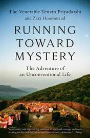 Omslag van Running Toward Mystery The Adventure of an Unconventional Life