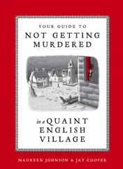 Omslag van Your Guide to Not Getting Murdered in a Quaint English Village