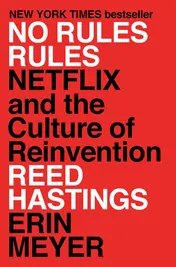 Omslag van No Rules Rules Netflix and the Culture of Reinvention