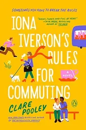 Omslag van Iona Iverson's Rules for Commuting A Novel