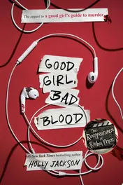 Omslag van Good Girl, Bad Blood The Sequel to A Good Girl's Guide to Murder