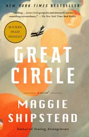 Omslag van Great Circle: A Read with Jenna Pick A Novel (Man Booker Prize Finalist)