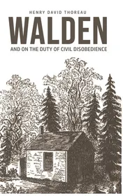 Omslag van Walden On The Duty of Civil Disobedience