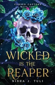 Omslag van Wicked is the Reaper An Enemies-to-lovers Adult Fantasy Romance