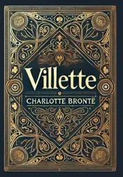 Omslag van Villette (Collector's Edition) (Laminated Hardback with Jacket)