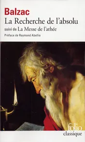 Omslag van La Recherche de l'absolu ; (suivi de) La Messe de l'athée
