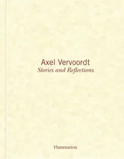 Omslag van Axel Vervoordt: Stories and Reflections