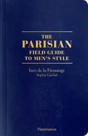 Omslag van The Parisian Field Guide to Men's Style