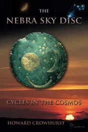 Omslag van The Nebra Sky Disc Cycles in the Cosmos