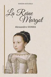 Omslag van La Reine Margot Version intégrale