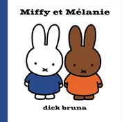 Omslag van Miffy et Mélanie