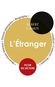 Omslag van Fiche de lecture L'Étranger (Étude intégrale)