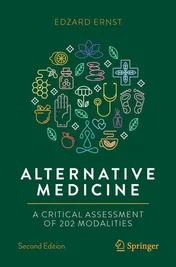 Omslag van Alternative Medicine A Critical Assessment of 202 Modalities