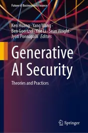 Omslag van Generative AI Security Theories and Practices