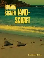 Omslag van Roman Signer Landschaft