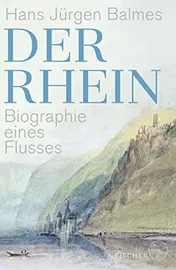 Omslag van Der Rhein Biographie eines Flusses
