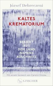 Omslag van Kaltes Krematorium Bericht aus dem Land namens Auschwitz