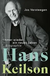 Omslag van Hans Keilson immer wieder ein neues Leben : Biographie