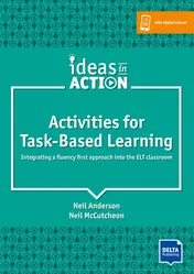 Omslag van Activities for Task-based Learning Integrating a Fluency First Approach Into the ELT Classroom