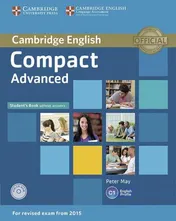 Omslag van Compact Advanced Student's Book Without Answers with CD-ROM