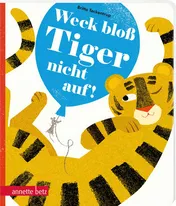 Omslag van Weck bloß Tiger nicht auf!