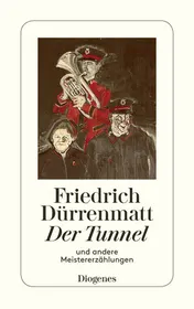 Omslag van Der Tunnel und andere Meistererzählungen