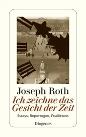 Omslag van Ich zeichne das Gesicht der Zeit Essays, Reportagen, Feuilletons
