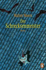 Omslag van Der Schrecksenmeister ein kulinarisches Märchen aus Zamonien von Gofid Letterkerl ; neu erzählt von Hildegunst von Mythenmetz