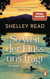 Omslag van So weit der Fluss uns trägt Roman