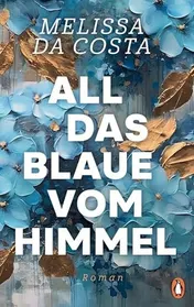 Omslag van All das Blaue vom Himmel Roman