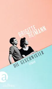 Omslag van Die Geschwister Roman