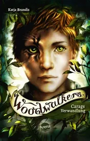 Omslag van Woodwalkers (1). Carags Verwandlung