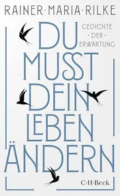 Omslag van Du mußt dein Leben ändern Gedichte der Erwartung