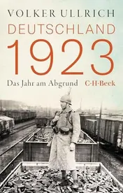 Omslag van Deutschland 1923 Das Jahr am Abgrund