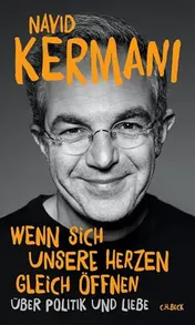 Omslag van Wenn sich unsere Herzen gleich öffnen Über Politik und Liebe