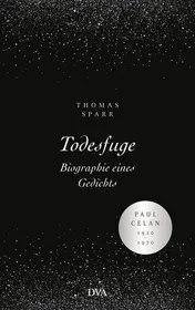 Omslag van Todesfuge Biographie eines Gedichts