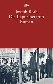 Omslag van Die Kapuzinergruft Roman