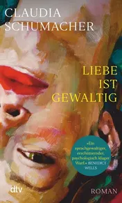 Omslag van Liebe ist gewaltig Roman