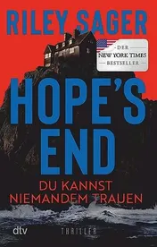 Omslag van Hope's End du kannst niemandem trauen : Thriller