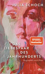 Omslag van Das Liebespaar des Jahrhunderts Roman