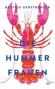 Omslag van Die Hummerfrauen Roman