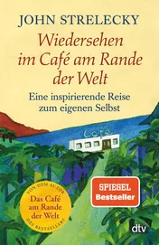 Omslag van Wiedersehen im Café am Rande der Welt eine inspirierende Reise zum eigenen Selbst