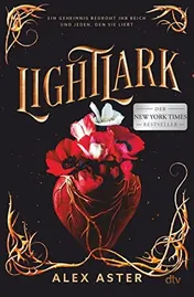 Omslag van Lightlark Die Fantasy-Sensation aus den USA, die Hunderttausende auf TikTok begeistert