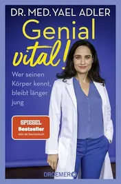 Omslag van Genial vital! wer seinen Körper kennt, bleibt länger jung