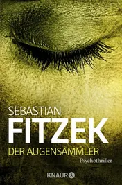 Omslag van Der Augensammler Psychothriller